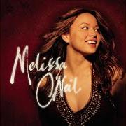 Der musikalische text SPEECHLESS von MELISSA O'NEIL ist auch in dem Album vorhanden Melissa o'neil (2005)