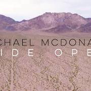 Der musikalische text FREE A MAN von MICHAEL MCDONALD ist auch in dem Album vorhanden Wide open (2017)