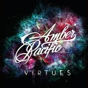 Der musikalische text BURDENS OF THE PAST von AMBER PACIFIC ist auch in dem Album vorhanden Virtues (2010)