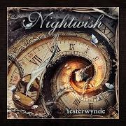 Der musikalische text YESTERWYNDE von NIGHTWISH ist auch in dem Album vorhanden Yesterwynde (2024)