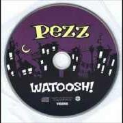 Der musikalische text WARMTH OF WINDOWS von PEZZ ist auch in dem Album vorhanden Watoosh! (1998)