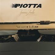 Der musikalische text SE SE SE SE von PIOTTA ist auch in dem Album vorhanden 'na notte infame (2024)