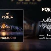 Der musikalische text HEROES AND VILLAINS von POETS OF THE FALL ist auch in dem Album vorhanden Ghostlight (2022)