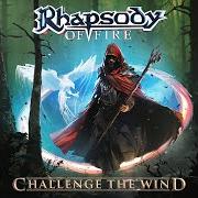 Der musikalische text HOLY DOWNFALL von RHAPSODY OF FIRE ist auch in dem Album vorhanden Challenge the wind (2024)