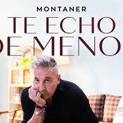 Der musikalische text TE ECHO DE MENOS von RICARDO MONTANER ist auch in dem Album vorhanden Te echo de menos (2023)