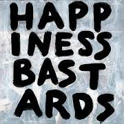 Happiness bastards