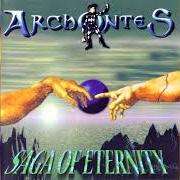 Der musikalische text THE GLORY ANTHEM von ARCHONTES ist auch in dem Album vorhanden Saga of eternity (1998)