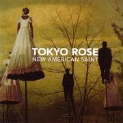 Der musikalische text GOODBYE ALMOND EYES von TOKYO ROSE ist auch in dem Album vorhanden New american saint (2005)