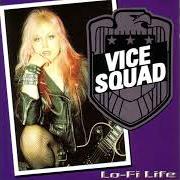 Der musikalische text LAST ROCKERS von VICE SQUAD ist auch in dem Album vorhanden Lo-fi life (2000)