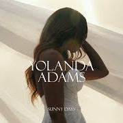 Der musikalische text CHILD OF GOD von YOLANDA ADAMS ist auch in dem Album vorhanden Sunny days (2024)