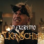 Der musikalische text DES WAHNSINNS FETTE BEUTE von IN EXTREMO ist auch in dem Album vorhanden Wolkenschieber (2024)