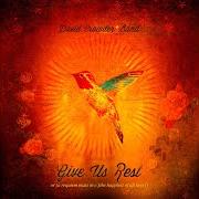 Give us rest Give us rest