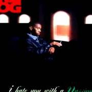 Der musikalische text KILLIN OF THE CAINE von DRE DOG ist auch in dem Album vorhanden I hate you with a passion (1995)