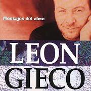 Der musikalische text TE VEO EN EL SOL von LEON GIECO ist auch in dem Album vorhanden Verdaderas canciones de amor (2013)