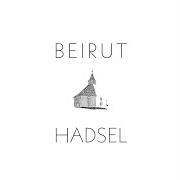 Der musikalische text SÜDDEUTSCHES TON-BILD-STUDIO von BEIRUT ist auch in dem Album vorhanden Hadsel (2023)