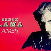 Der musikalische text C'EST POURQUOI JE TE DIS ADIEU von SERGE LAMA ist auch in dem Album vorhanden Aimer (2022)