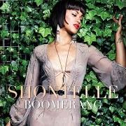 Der musikalische text BE THE ONE (MW REMIX) von SHONTELLE ist auch in dem Album vorhanden Boomerang (2022)