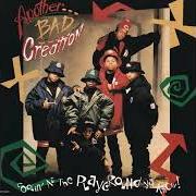 Der musikalische text IESHA von ANOTHER BAD CREATION ist auch in dem Album vorhanden Coolin' at the playground ya know (1991)