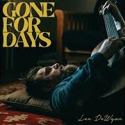 Der musikalische text BLOOM von LEE DEWYZE ist auch in dem Album vorhanden Gone for days (2024)