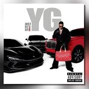 Der musikalische text PIMP MY RIDE von YG ist auch in dem Album vorhanden Just re'd up 3 (2024)