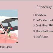 Der musikalische text STRAWBERRY von EPIK HIGH ist auch in dem Album vorhanden Strawberry (2023)