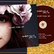 Der musikalische text LYING TO THE MIRROR von GABRIELLE APLIN ist auch in dem Album vorhanden Never fade - ep (2011)