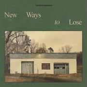 New ways to lose New ways to lose