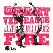 Great vengeance and furious fire Great vengeance and furious fire