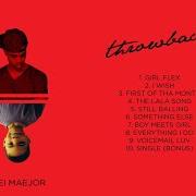 Der musikalische text EVERYTHING I DO von BEI MAEJOR ist auch in dem Album vorhanden Throwback (2011)