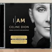 I am: celine dion (original motion picture soundtrack)