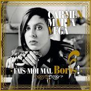 Der musikalische text ELÉMENT D'UNE BIOGRAPHIE DE BORIS VIAN von CARMEN MARIA VEGA ist auch in dem Album vorhanden Fais-moi mal boris ! [ep] (2013)