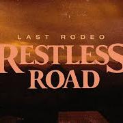 Der musikalische text 10 THINGS von RESTLESS ROAD ist auch in dem Album vorhanden Last rodeo (2023)