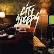 Der musikalische text CHECK OUT von CITY SLEEPS ist auch in dem Album vorhanden Hotel (2007)