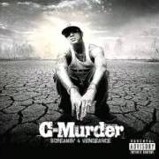 Der musikalische text POSTED ON THA BLOCK von C-MURDER ist auch in dem Album vorhanden Screamin 4 vengeance (2007)