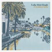 Der musikalische text SILHOUETTE von LUKE SITAL-SINGH ist auch in dem Album vorhanden A golden state (2019)