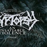 Der musikalische text UNTIL THERE'S NOTHING LEFT von CRYPTOPSY ist auch in dem Album vorhanden An insatiable violence (2025)