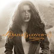 Der musikalische text ALMOST HAD IT ALL von DANA GLOVER ist auch in dem Album vorhanden Testimony (2002)