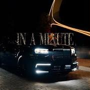 In a minute In a minute