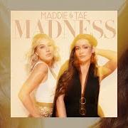 Der musikalische text GIRL AFTER MY OWN HEART von MADDIE & TAE ist auch in dem Album vorhanden Through the madness vol. 2 (2022)