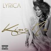 Der musikalische text SPEED IT UP von LYRICA ANDERSON ist auch in dem Album vorhanden King me - mixtape (2012)