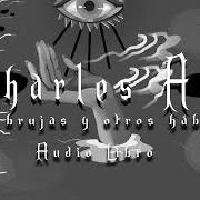 Der musikalische text ALEJANDRIA / ELLA ES NOSTÁLGICA von CHARLES ANS ist auch in dem Album vorhanden De brujas y otros hábitos (2025)