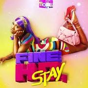 Fine ho, stay