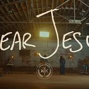 Dear jesus Dear jesus