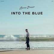 Der musikalische text I DON'T WANNA STAY von AARON FRAZER ist auch in dem Album vorhanden Into the blue (2024)