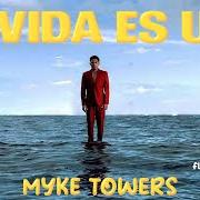 Der musikalische text FLOW JAMAICAN von MYKE TOWERS ist auch in dem Album vorhanden La vida es una (2023)