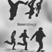 Neveralways (vol. 2) Neveralways (vol. 2)