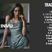 Der musikalische text INVU von TAEYEON ist auch in dem Album vorhanden Invu (2022)