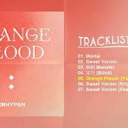 Der musikalische text SWEET VENOM (ENGLISH VER.) von ENHYPEN ist auch in dem Album vorhanden Orange blood (2023)