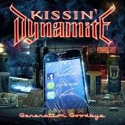 Der musikalische text HIGHLIGHT ZONE von KISSIN DYNAMITE ist auch in dem Album vorhanden Generation goodbye (2016)