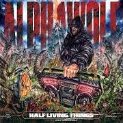 Der musikalische text DOUBLE-EDGE DEMISE von ALPHA WOLF ist auch in dem Album vorhanden Half living things (2024)